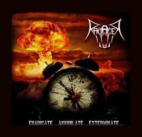 RAVAGER - ERADICATE ANNIHILATE EXTERMINATE