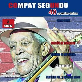 SEGUNDO, COMPAY - 40 GRANDES EXITOS