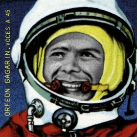 ORFEON GAGARIN - VOCES A 45
