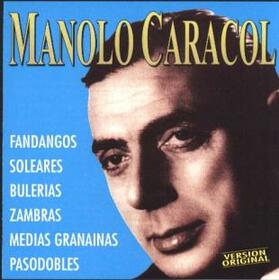 CARACOL, MANOLO - MANOLO CARACOL 2