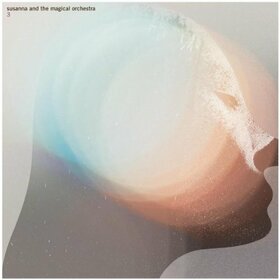 SUSANNA & THE MAGICAL ORC - 3 -DIGI-