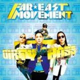 FAR EAST MOVEMENT - DIRTY BASS -DELUXE-
