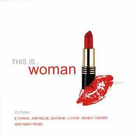 VARIOUS ARTISTS - THIS IS WOMAN -15TR-