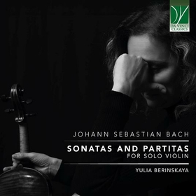 BERINSKAYA, YULIA - JOHANN SEBASTIAN BACH: SONATAS AND PARTI