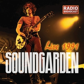 SOUNDGARDEN - LIVE 1991