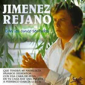 JIMENEZ REJANO, MANUEL - CON LOS CINCO SENTIDOS