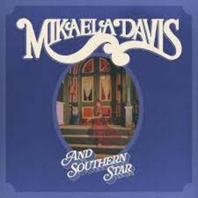 DAVIS, MIKAELA - AND SOUTHERN STAR! -LTD-