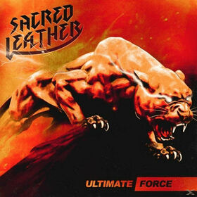 SACRED LEATHER - ULTIMATE FORCE