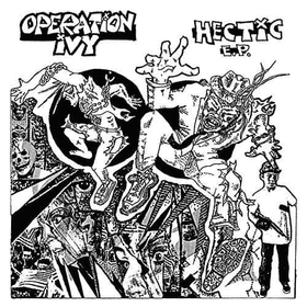 OPERATION IVY - HECTIC -HQ-
