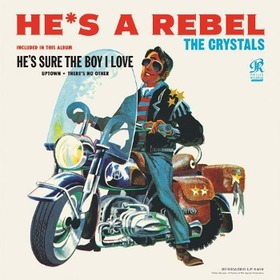 CRYSTALS - HE'S A REBEL -HQ-