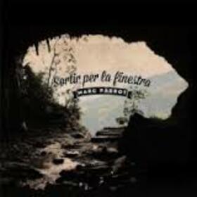 PARROT, MARC - SORTIR PER LA FINESTRA