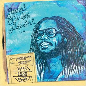 MILLER, JACOB - JACOB MILLER LIVES ON