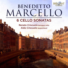 RENATO CRISCUOLO - MARCELLO: 6 CELLO SONATAS