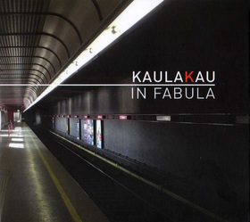 KAULAKAU - IN FABULA
