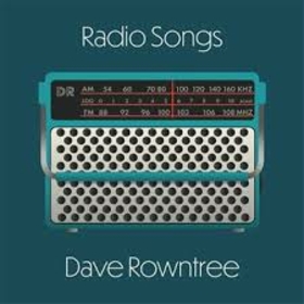 ROWNTREE, DAVE - RADIO SONGS