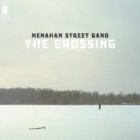 MENAHAN STREET BAND - CROSSING