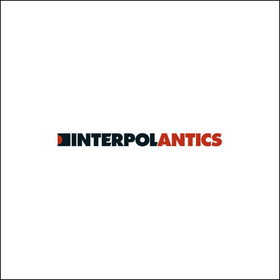 INTERPOL - ANTICS -HQ-