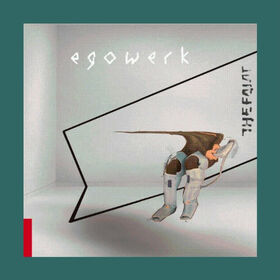 FAINT - EGOWERK