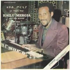 MERGIA, HAILU - TCHE BELEW -HQ-
