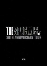 SPECIALS - 30TH ANNIVERSARY TOUR