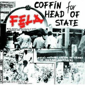 KUTI, FELA - COFFIN FOR HEAD OF STATE -HQ-