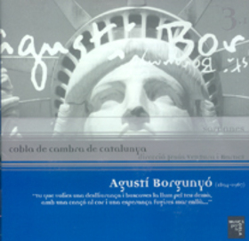 COBLA DE CAMBRA DE CATALUNYA - AGUSTI BORGUNYO