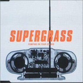SUPERGRASS - PUMPING ON YOUR -LTD-