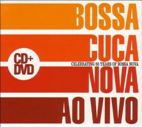 BOSSACUCANOVA - AO VIVO -CD+DVD-