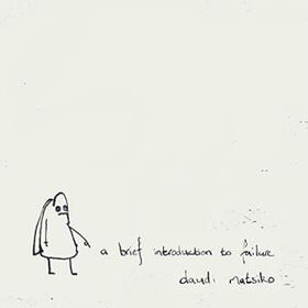 MATSIKO, DAUDI - AN INTRODUCING TO FAILURE
