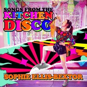 BEXTOR, SOPHIE ELLIS - SONGS FROM THE KITCHEN..
