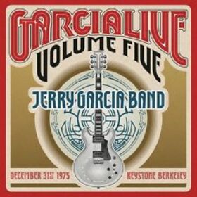 GARCIA, JERRY - LIVE 5: DECEMBER 31ST..