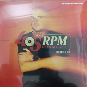 CHUMI DJ - 45 RPM 5