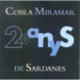 COBLA MIRAMAR - 20 ANYS DE SARDANES