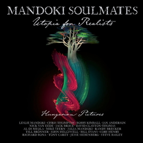 MANDOKI SOULMATES - UTOPIA FOR REALISTS -MEDIABOOK-