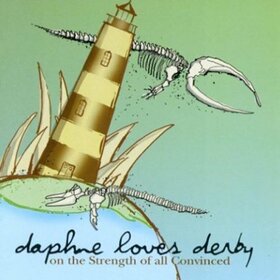 DAPHNE LOVES DERBY - ON THE STRENGHT OF ALL..