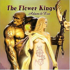 FLOWER KINGS - ADAM & EVE