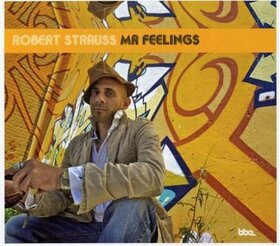 STRAUSS, ROBERT - MR FEELINGS