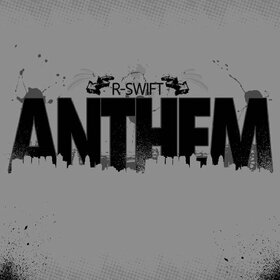 R-SWIFT - ANTHEM