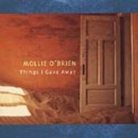 O'BRIEN, MOLLY - THINGS I GAVE AWAY