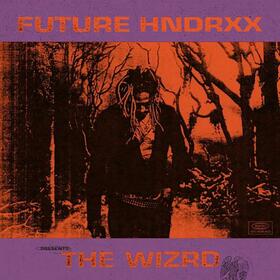 FUTURE - FUTURE HNDRXX PRESENTS: WIZRD