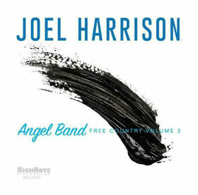 HARRISON, JOEL - ANGEL BAND - FREE..