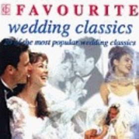 VARIOS ARTISTAS - FAVOURITE WEDDING CLASSIC