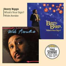 BIGGS, BARRY - WHAT'S YOUR SIGN + WIDE AWAKE
