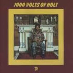 HOLT, JOHN - 1000 VOLTS OF HOLT