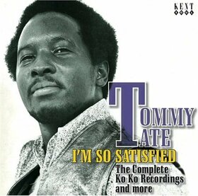 TATE, TOMMY - I'M SO SATISFIED