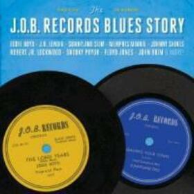 VARIOUS ARTISTS - J.O.B. RECORDS BLUES STOR