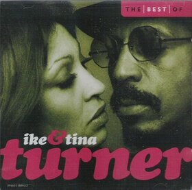 TURNER, IKE & TINA - BEST OF..TEN BEST