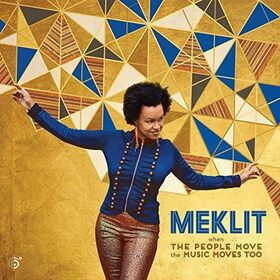 MEKLIT - WHEN THE PEOPLE MOVE THE MUSIC MOVES TOO