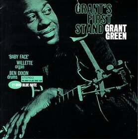GREEN, GRANT - GRANT'S FIRST STAND
