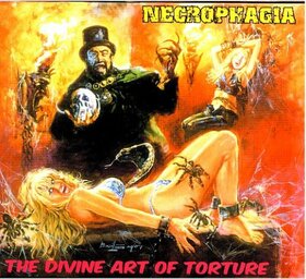 NECROPHAGIA - DIVINE ART OF TORTURE